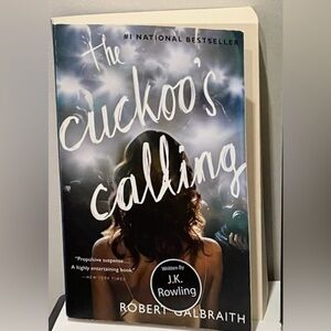 “The Cuckoo’s Calling” & by Robert Galbraith (aka J K Rowling) in paperback